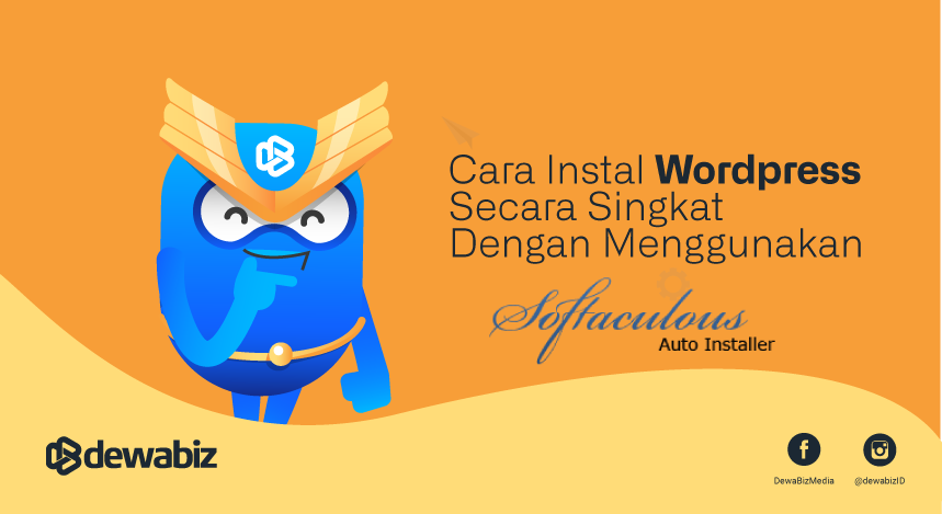 Cara Instal WordPress Secara Singkat Dengan Menggunakan softaculous