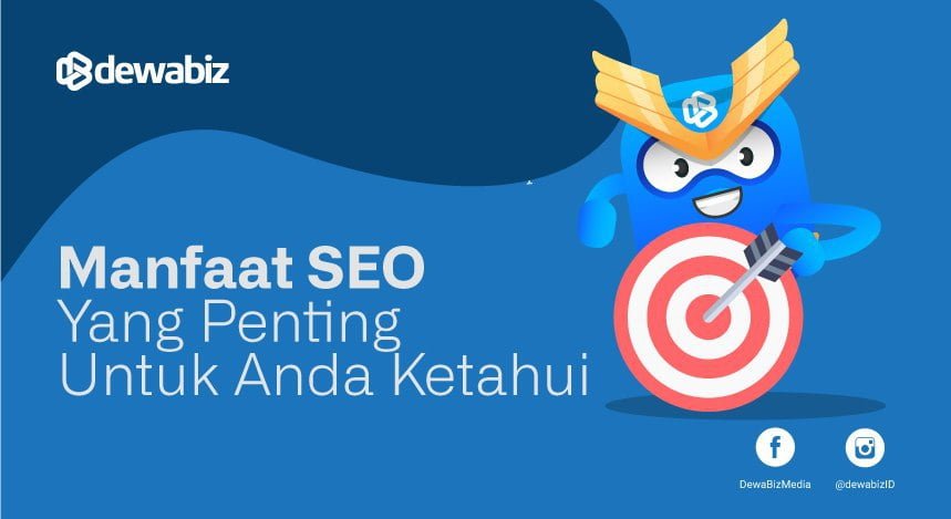 Manfaat SEO yang penting untuk Anda ketahui