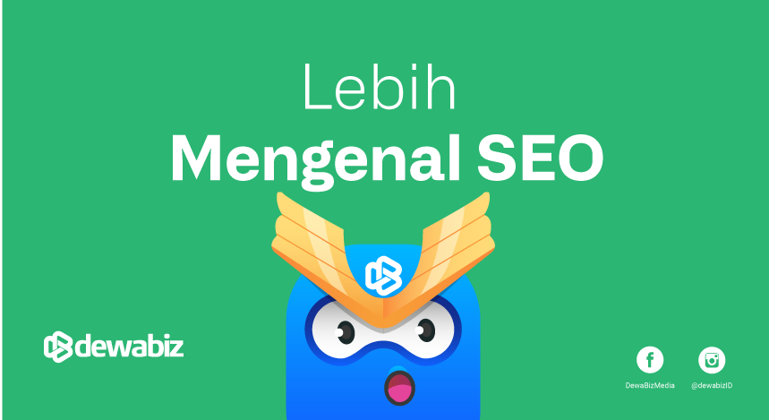 Lebih Mengenal SEO
