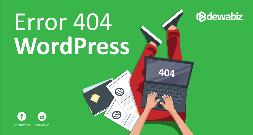 2 Cara Memperbaiki pada Error 404 di Post dan Halaman WordPress