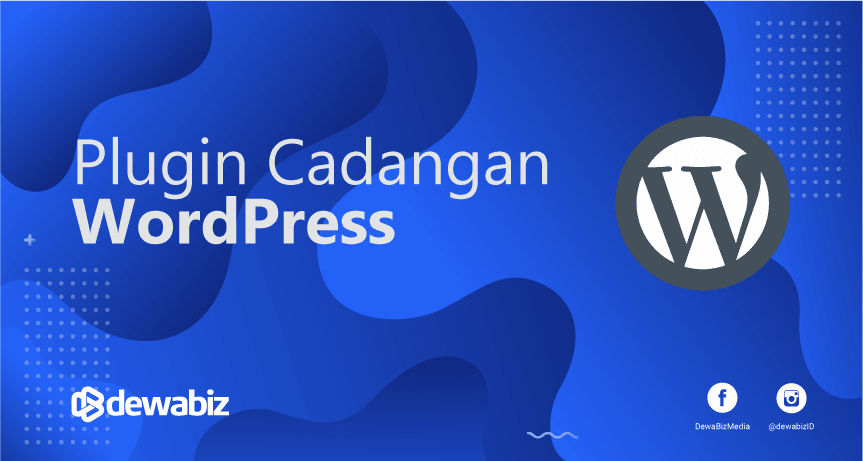 Plugin Cadangan WordPress Terbaik Tahun 2019