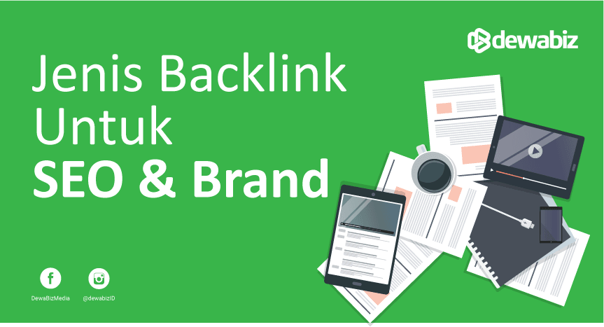 Jenis Jenis Backlink Untuk SEO dan Brand Situs Web Anda