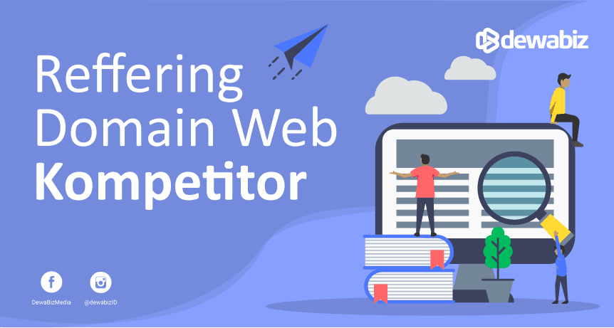Cara Mengetahui Referring Domain Web Kompetitor