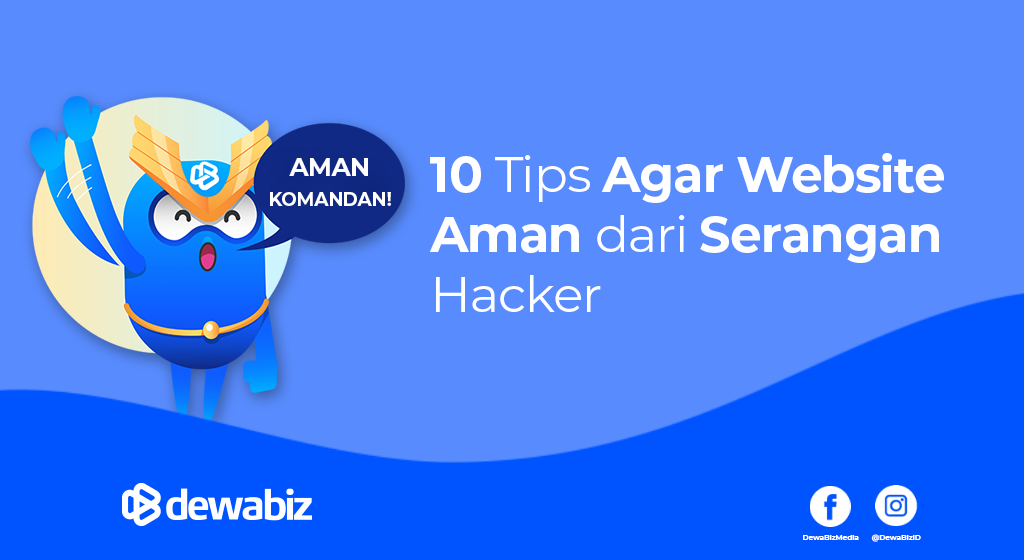 10 Tips Agar Website Aman dari Serangan Hacker