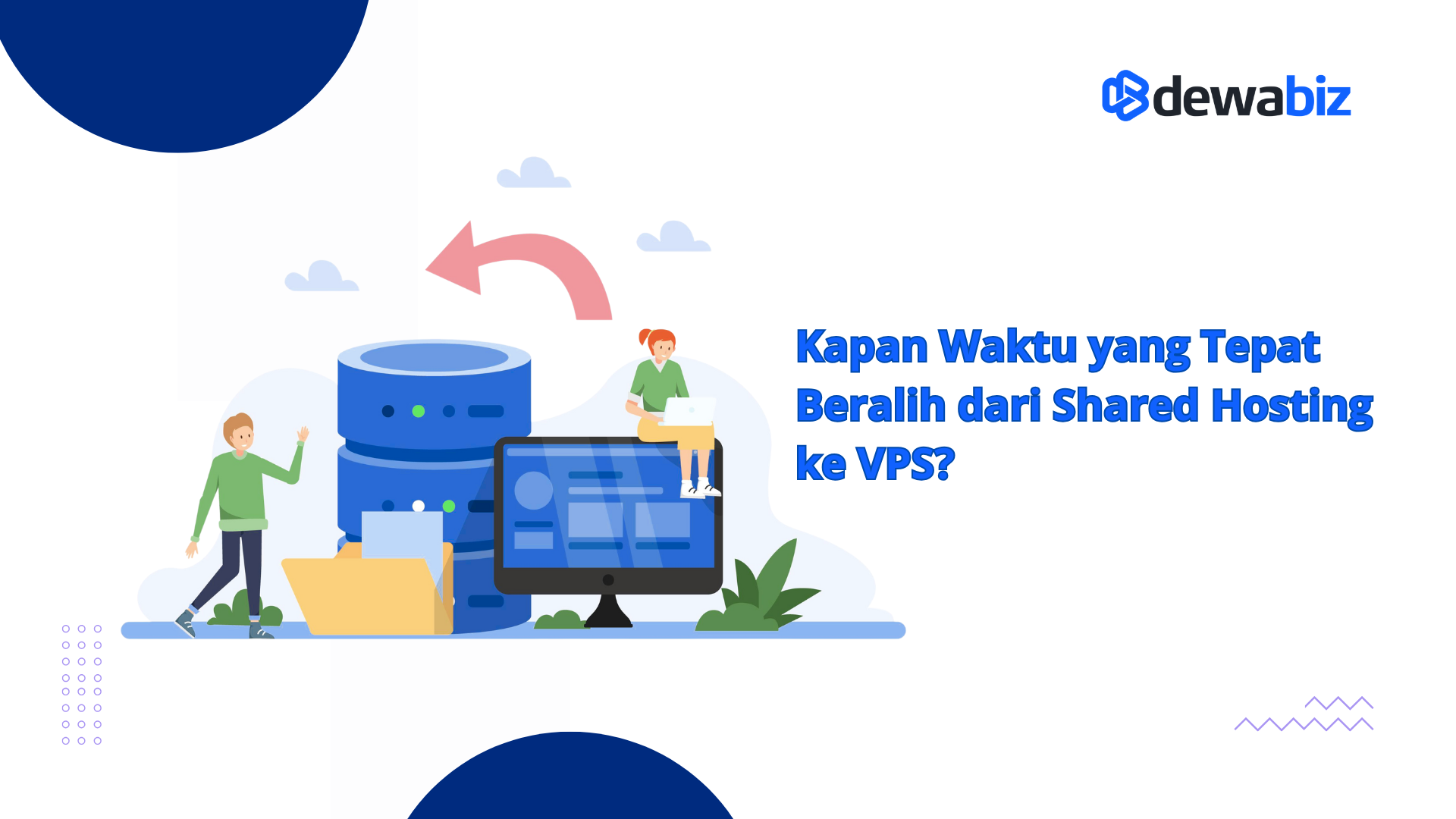 Kapan Waktu yang Tepat Beralih dari Shared Hosting ke VPS?