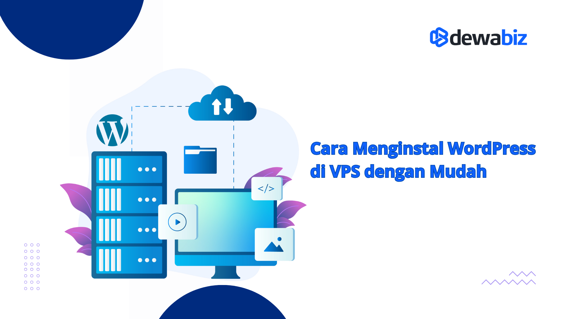 Cara Menginstal WordPress di VPS dengan Mudah