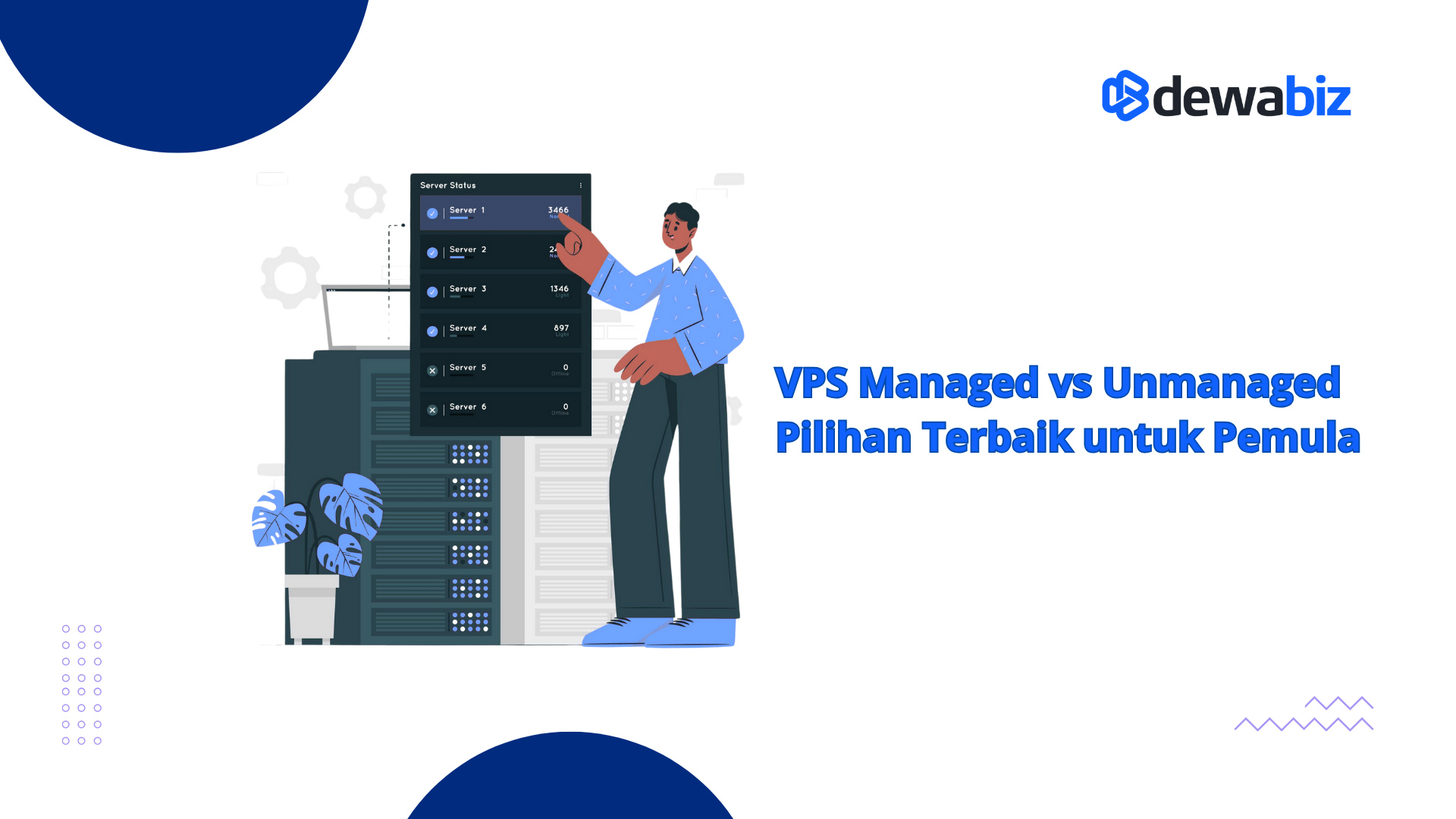 VPS Managed vs Unmanaged, Pilihan Terbaik untuk Pemula