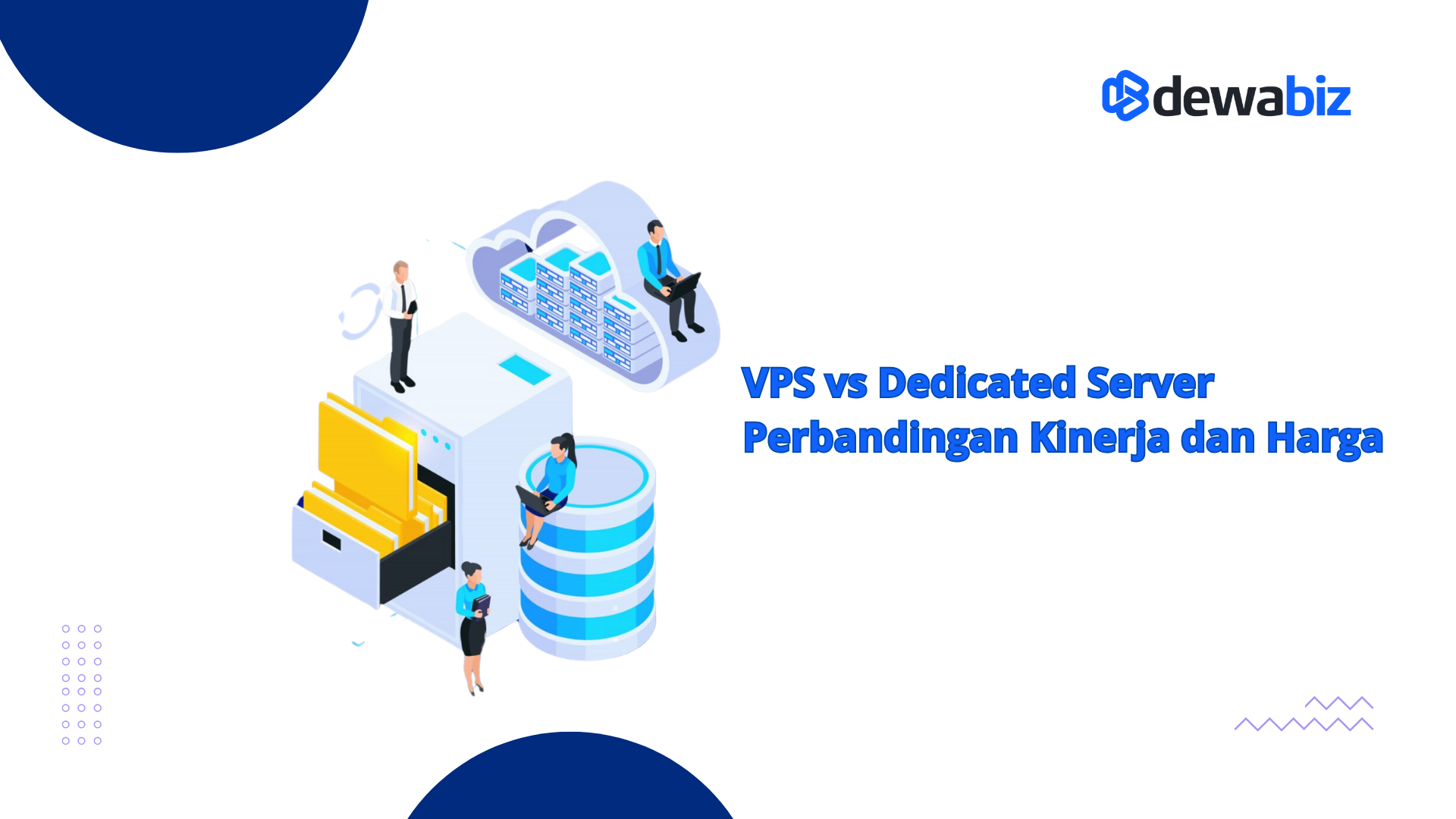 VPS vs Dedicated Server, Perbandingan Kinerja dan Harga