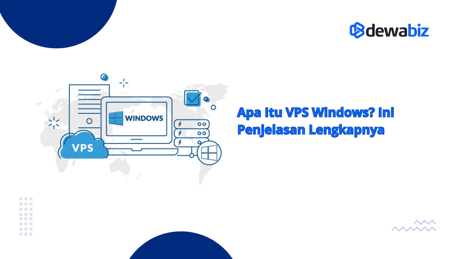 Apa Itu VPS Windows? Ini Penjelasan Lengkapnya