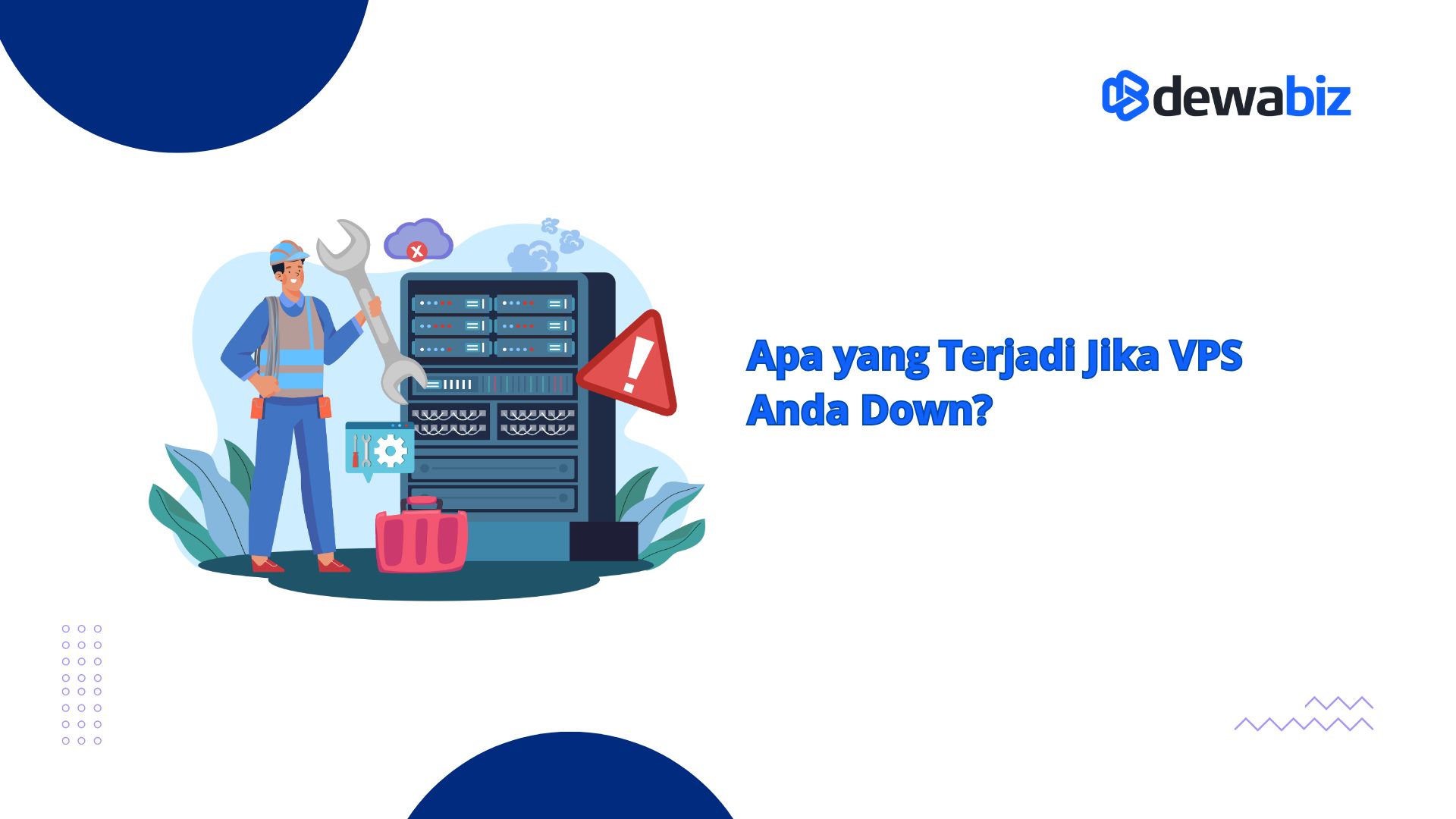 Apa yang Terjadi Jika VPS Anda Down?