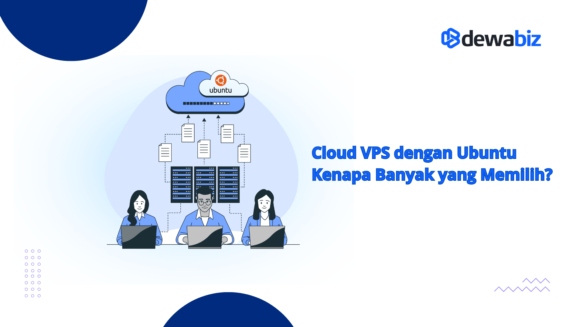 Cloud VPS dengan Ubuntu, Kenapa Banyak yang Memilih?
