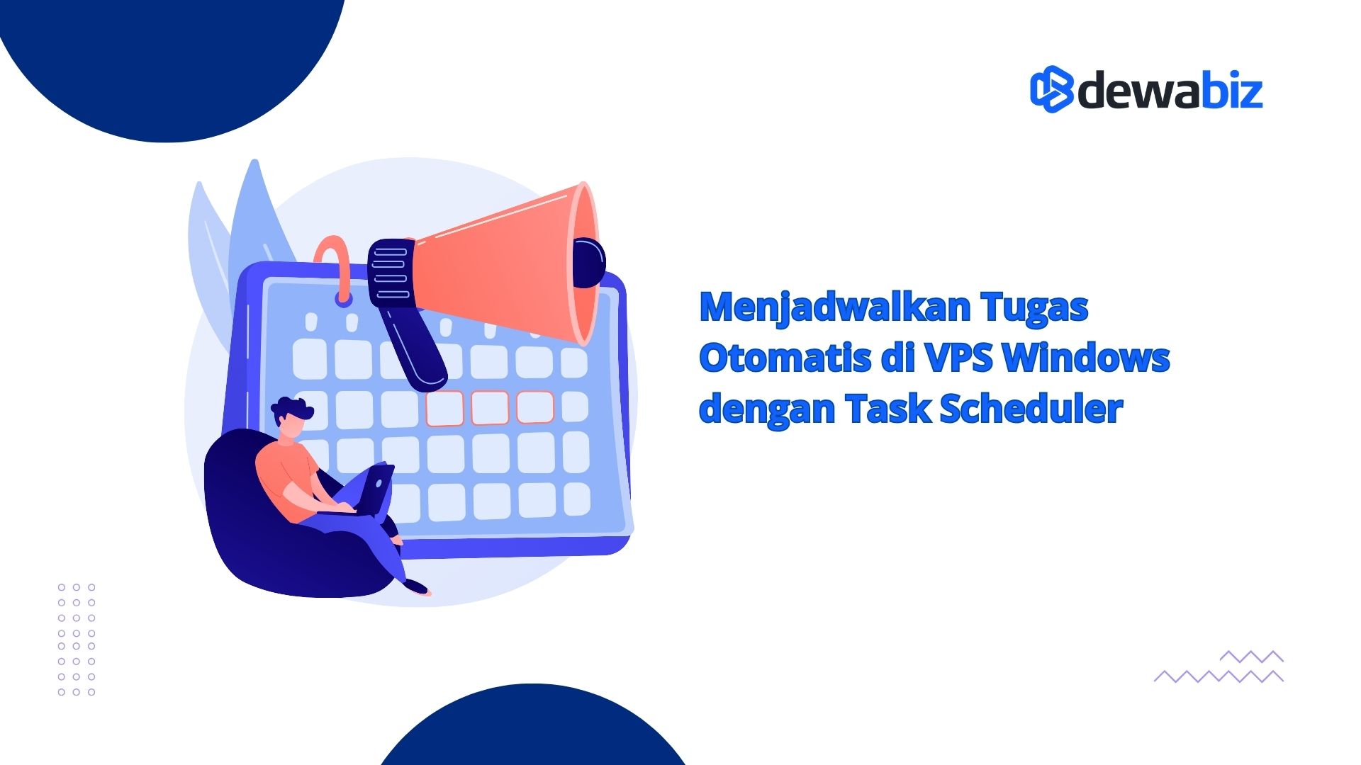 Menjadwalkan Tugas Otomatis di VPS Windows dengan Task Scheduler
