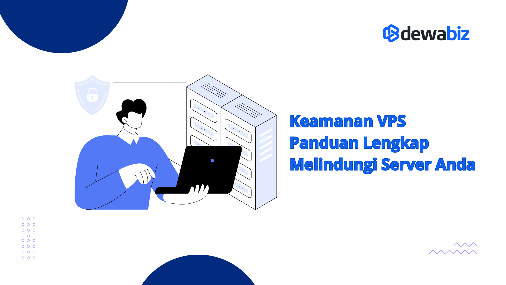 Keamanan VPS Panduan Lengkap Melindungi Server Anda