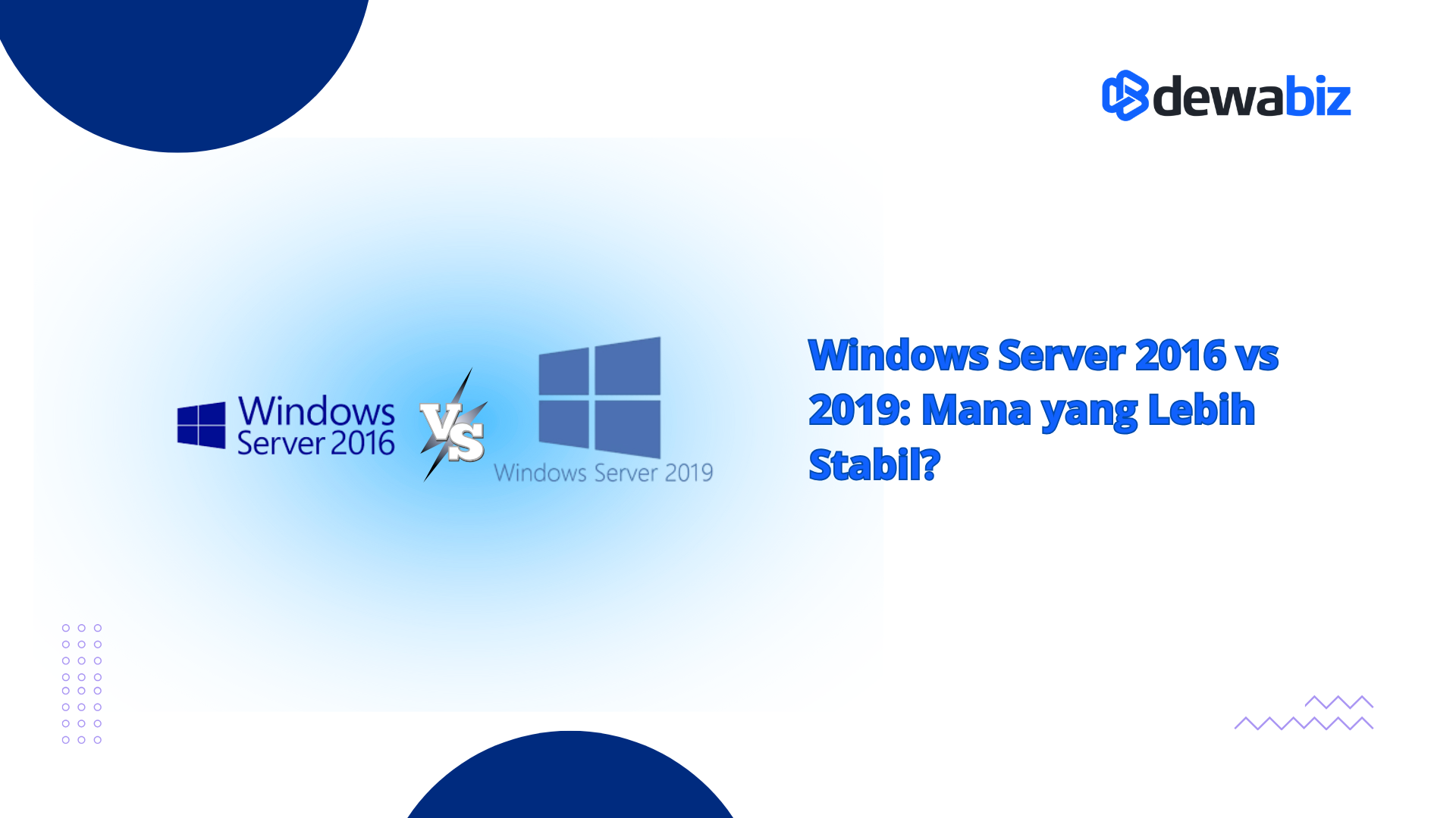 Windows Server 2016 vs 2019, Mana yang Lebih Stabil?