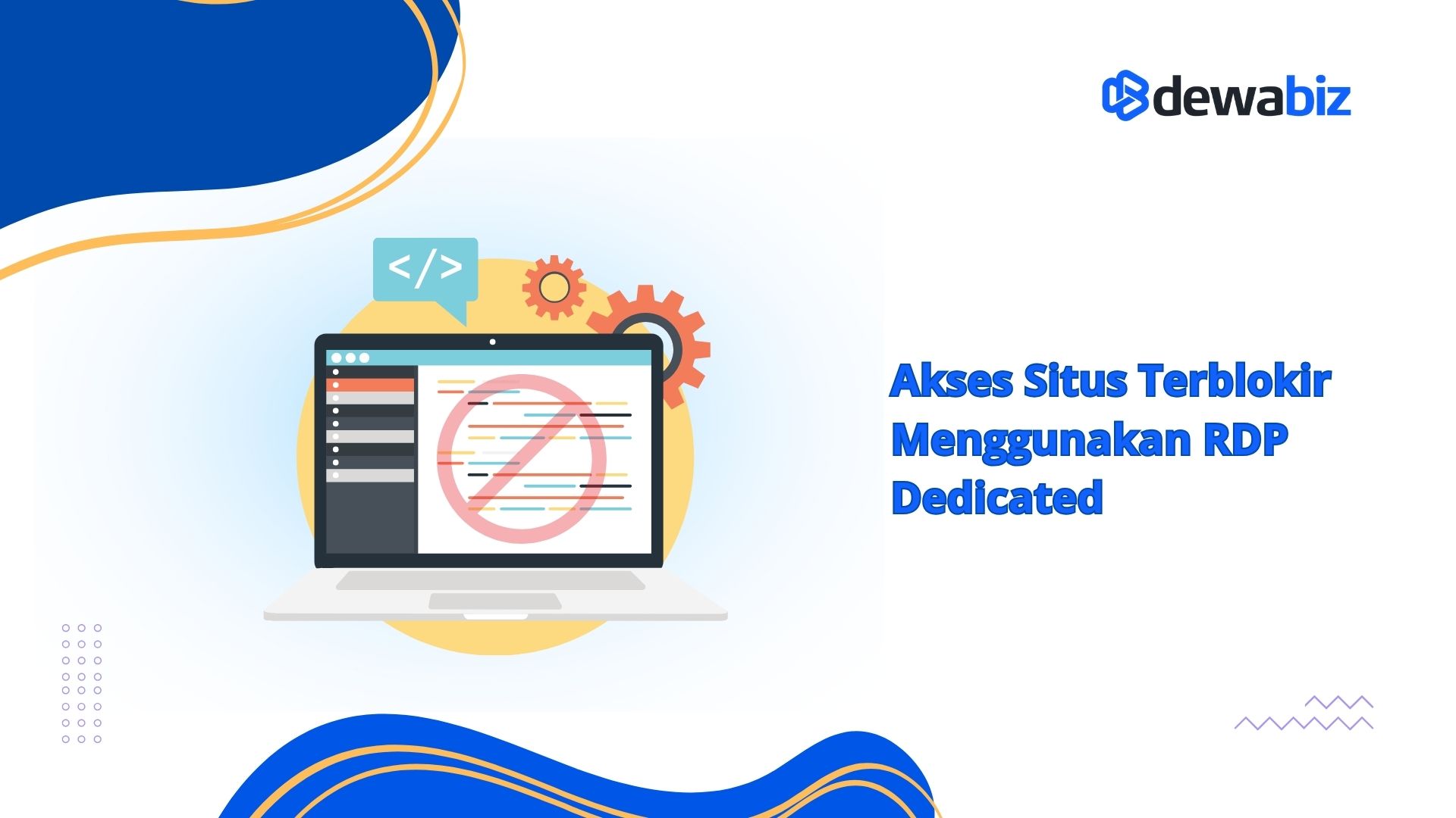 Akses Situs Terblokir Menggunakan RDP Dedicated