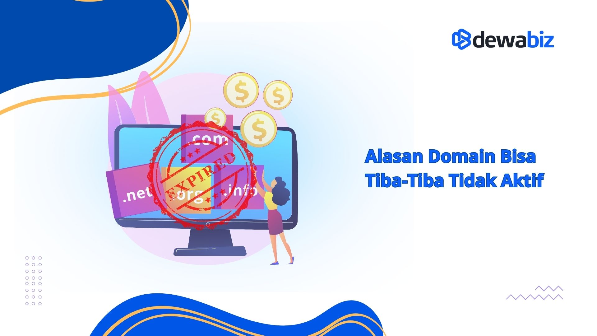 Alasan Domain Bisa Tiba-Tiba Tidak Aktif