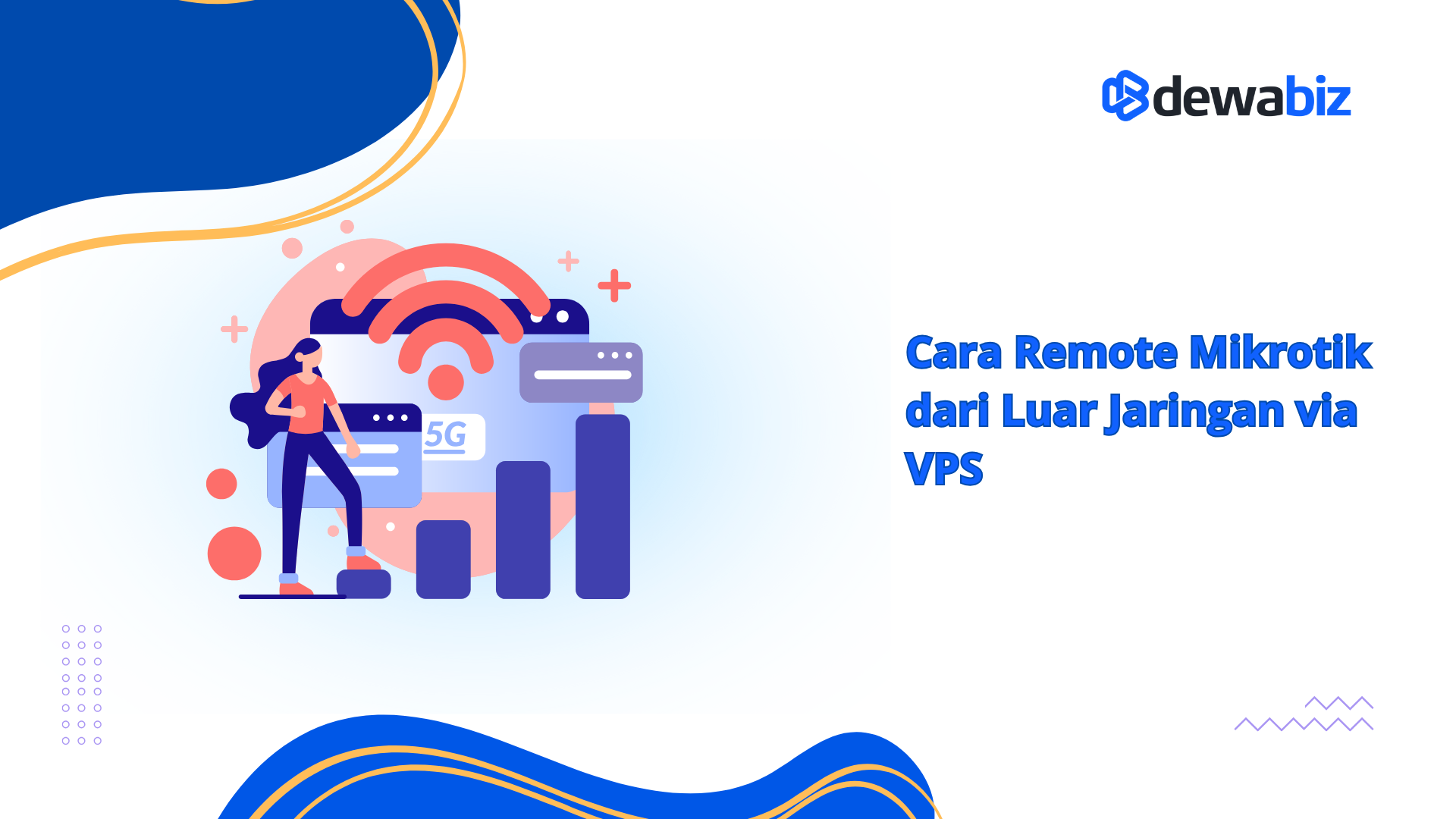 Cara Remote Mikrotik dari Luar Jaringan via VPS