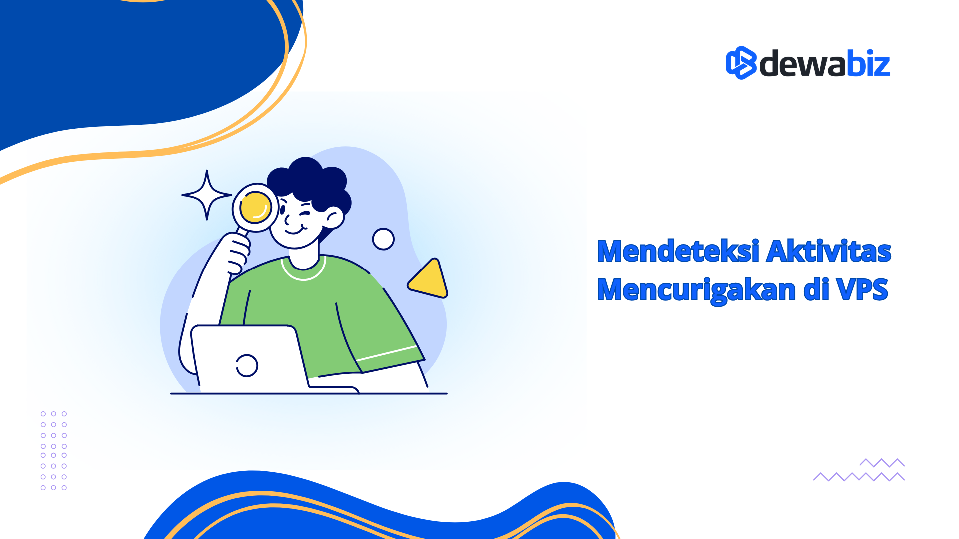 Mendeteksi Aktivitas Mencurigakan di VPS