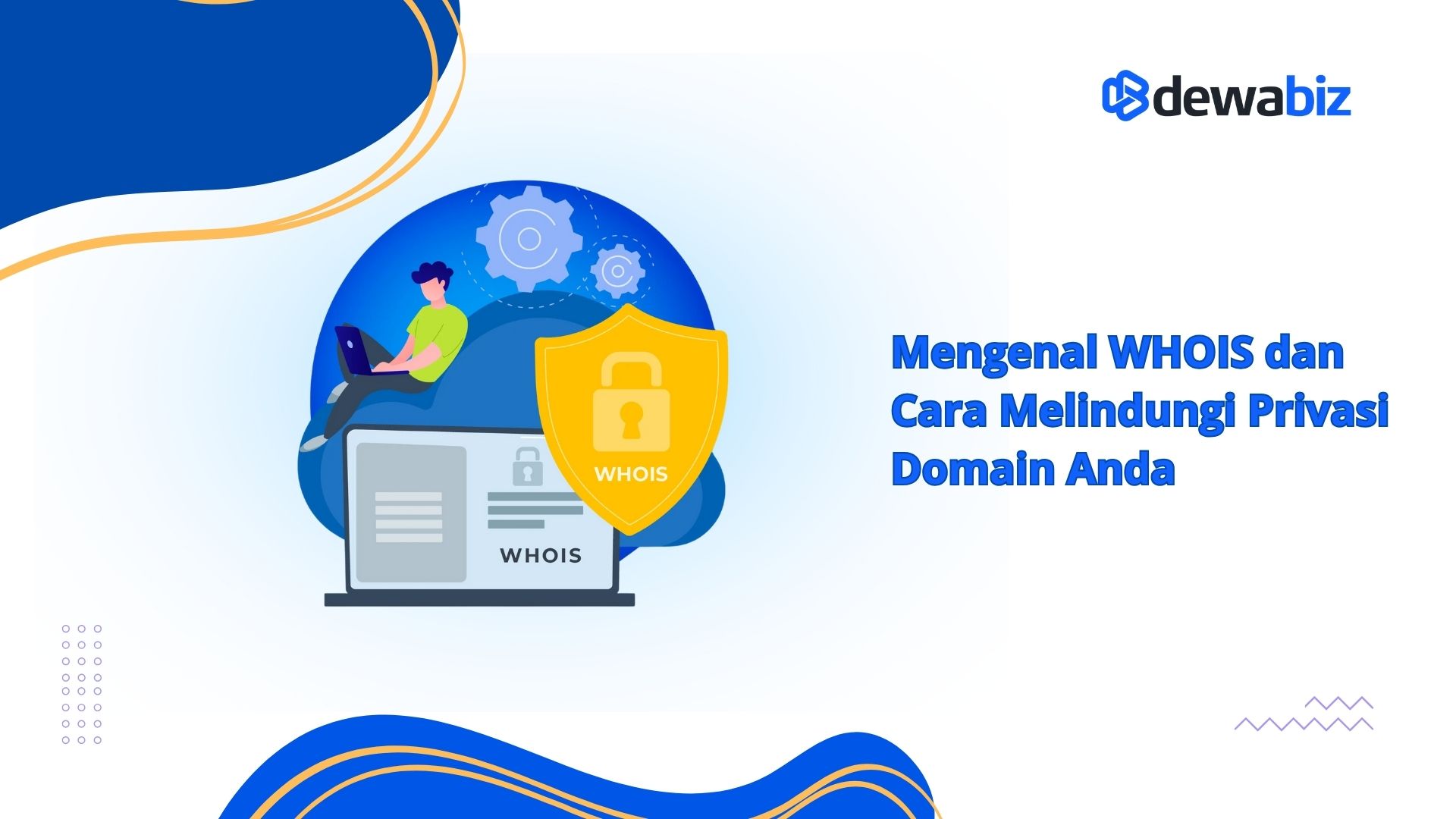 Mengenal WHOIS dan Cara Melindungi Privasi Domain Anda