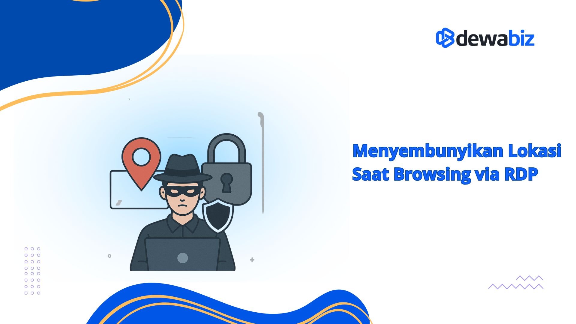 Menyembunyikan Lokasi Saat Browsing via RDP