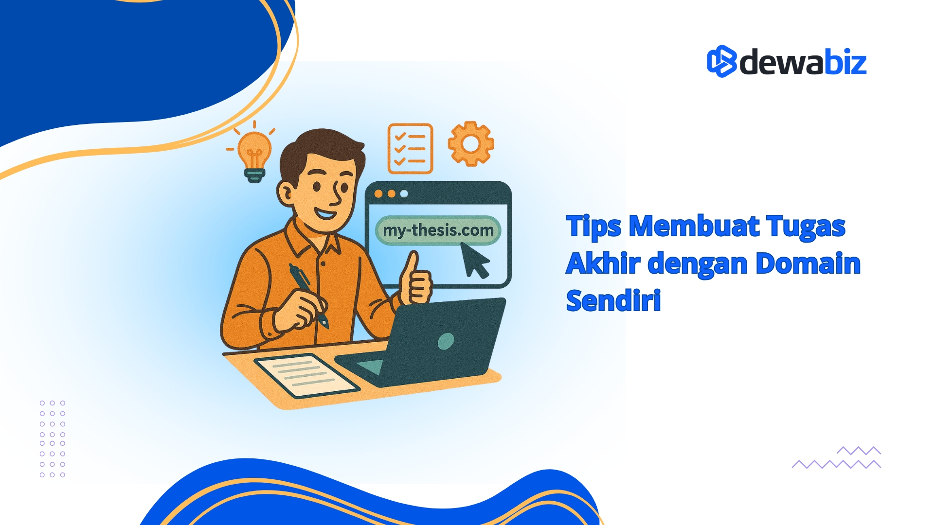 Tips Membuat Tugas Akhir dengan Domain Sendiri