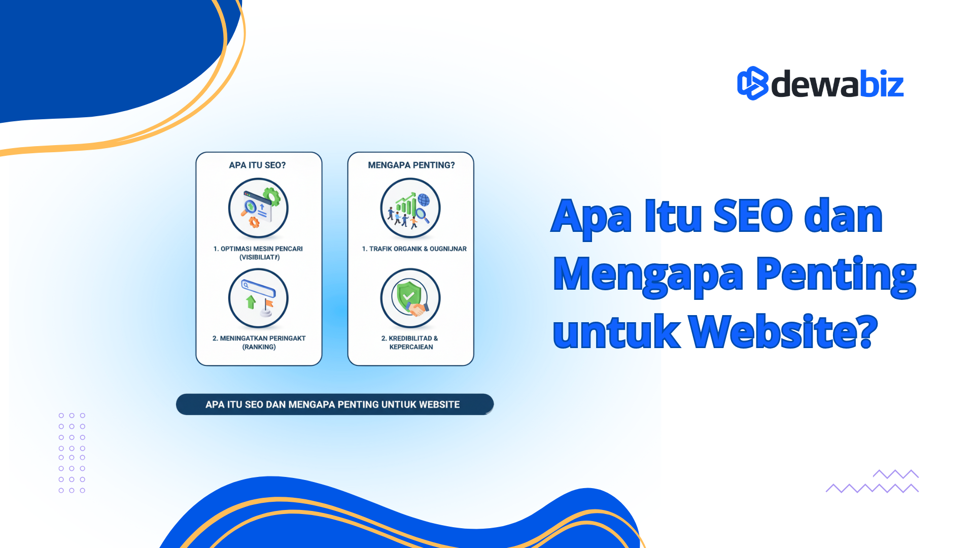 Apa Itu SEO dan Mengapa Penting untuk Website?