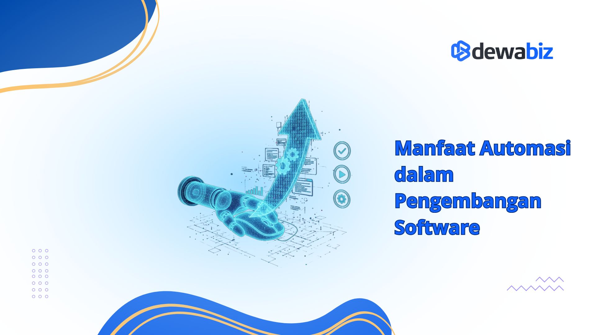 Manfaat Automasi dalam Pengembangan Software
