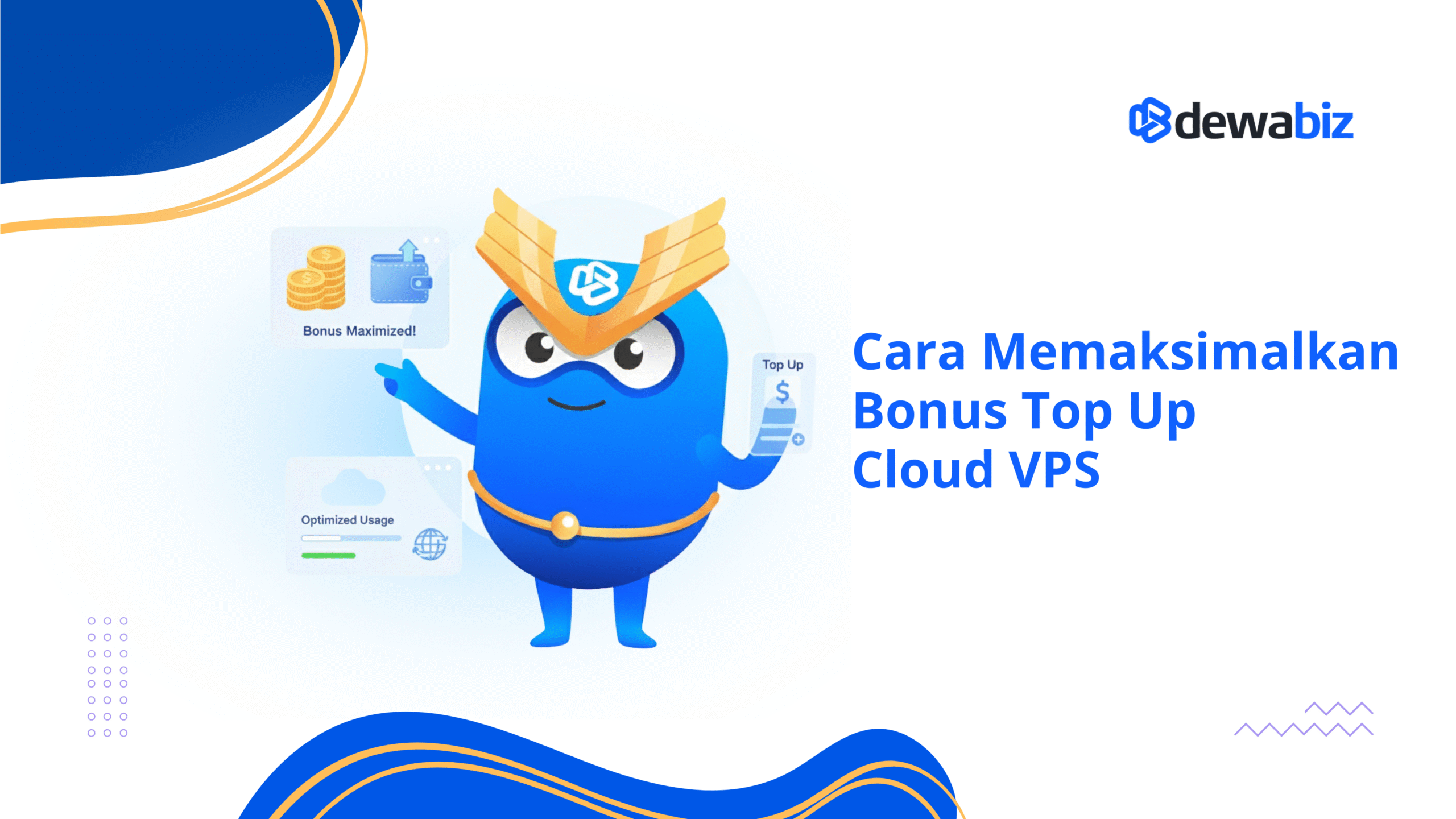 Cara Memaksimalkan Bonus Top Up Cloud VPS