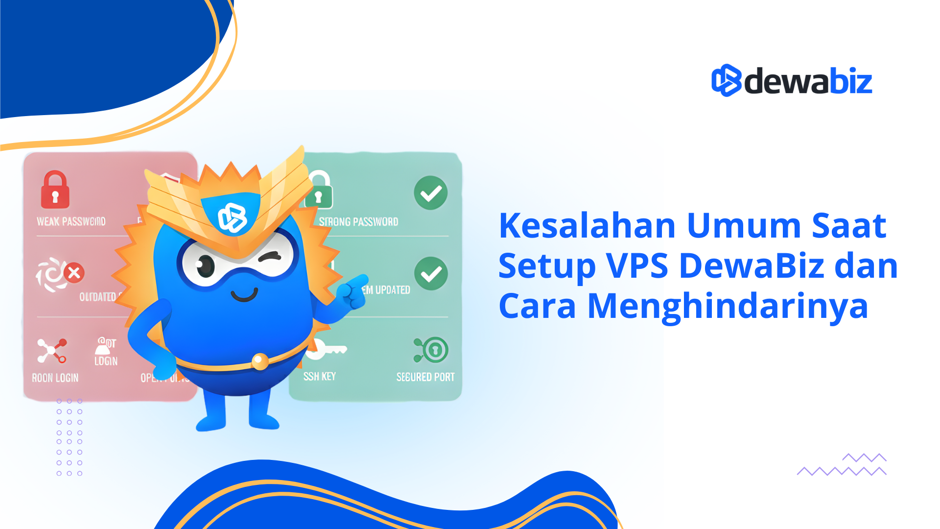 Kesalahan Umum Saat Setup VPS Dewabiz dan Cara Menghindarinya
