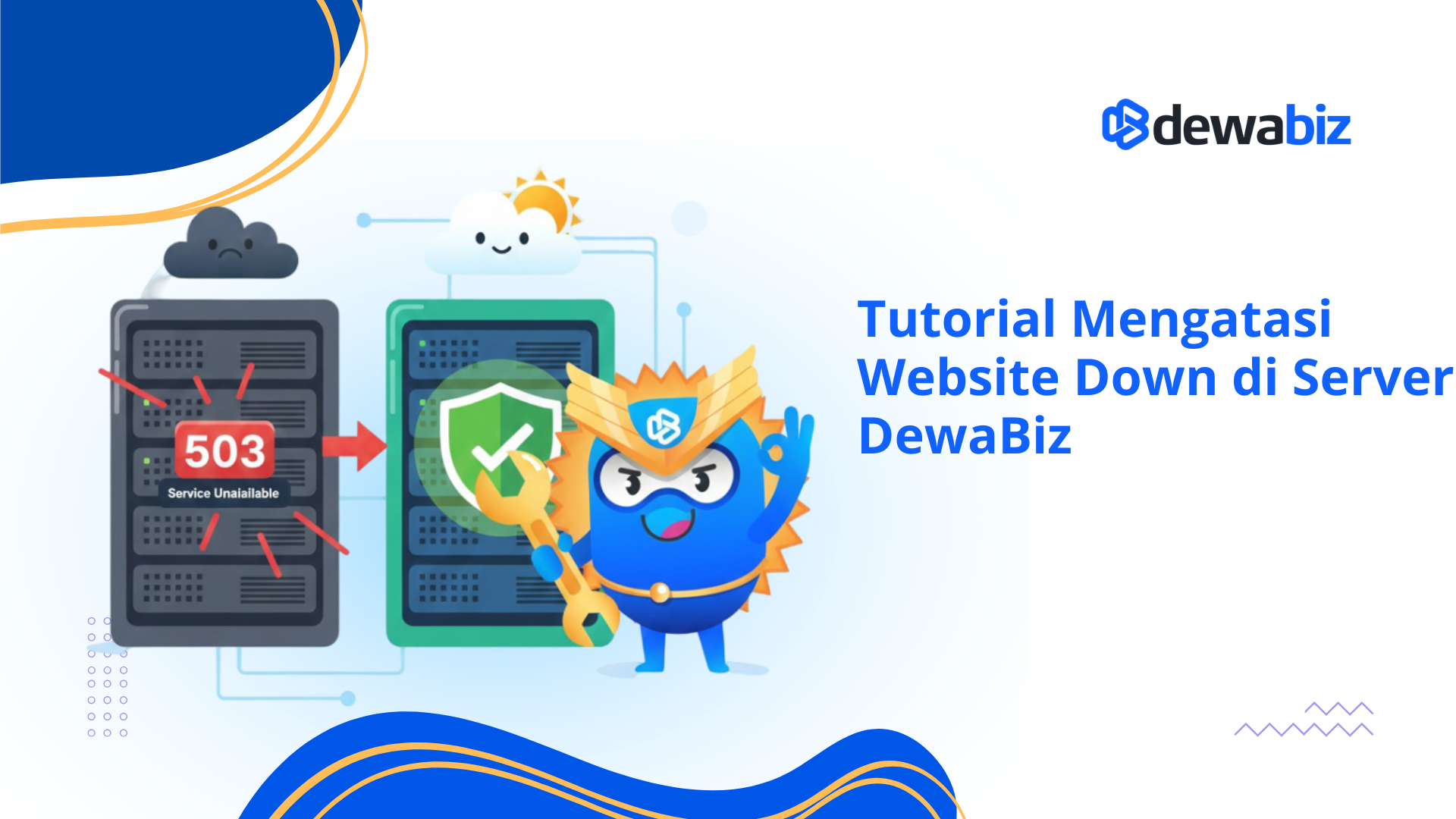 Tutorial Mengatasi Website Down di Server DewaBiz