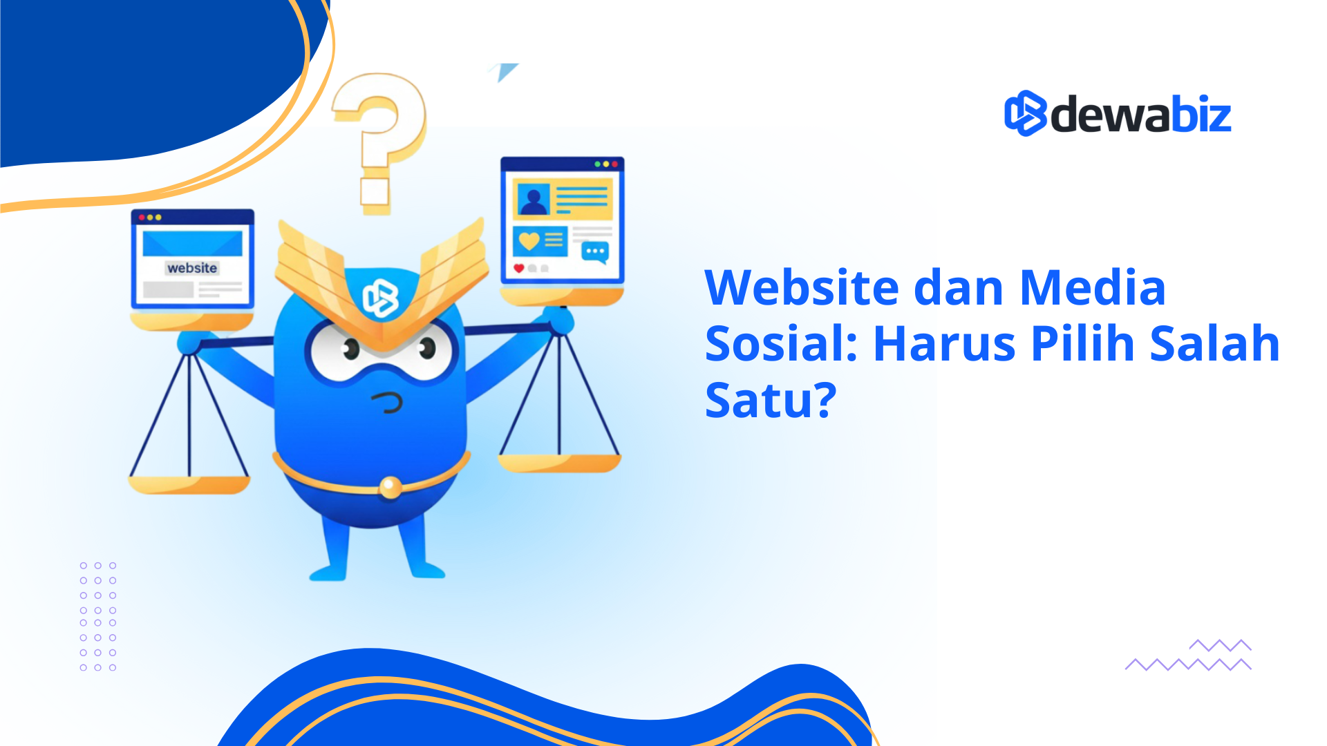 Website dan Media Sosial: Harus Pilih Salah Satu?