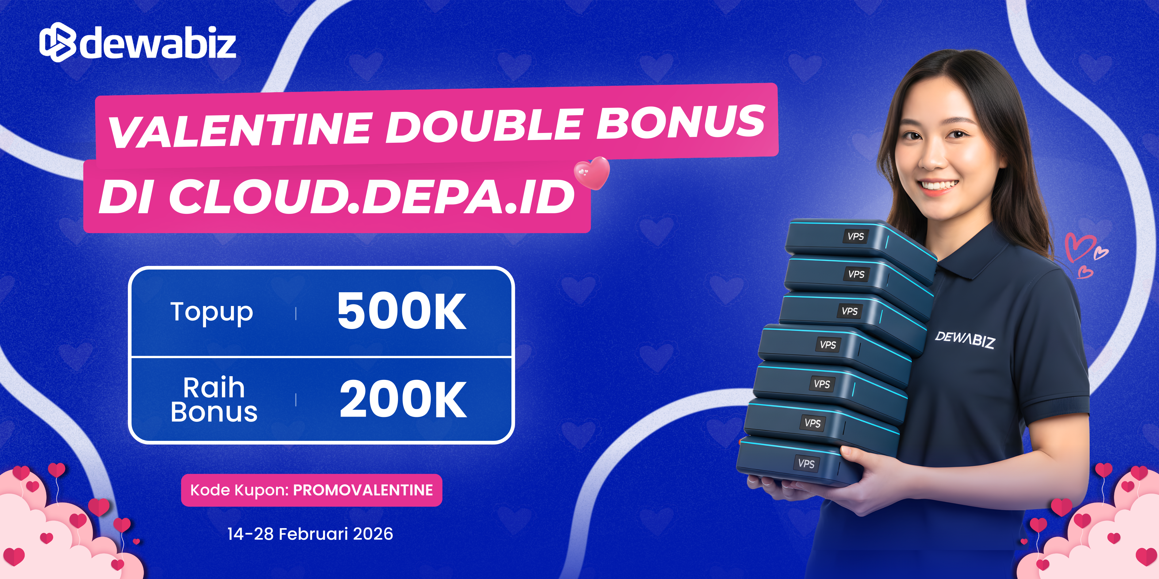 Promo Valentine 2026 – Bonus Saldo Cloud VPS 200K