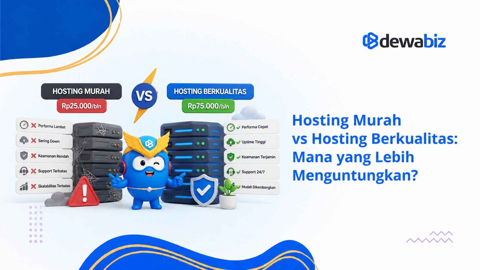Hosting Murah vs Hosting Berkualitas: Mana yang Lebih Menguntungkan?