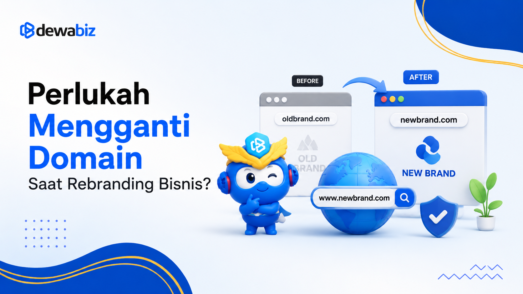 Perlukah Mengganti Domain Saat Rebranding Bisnis?