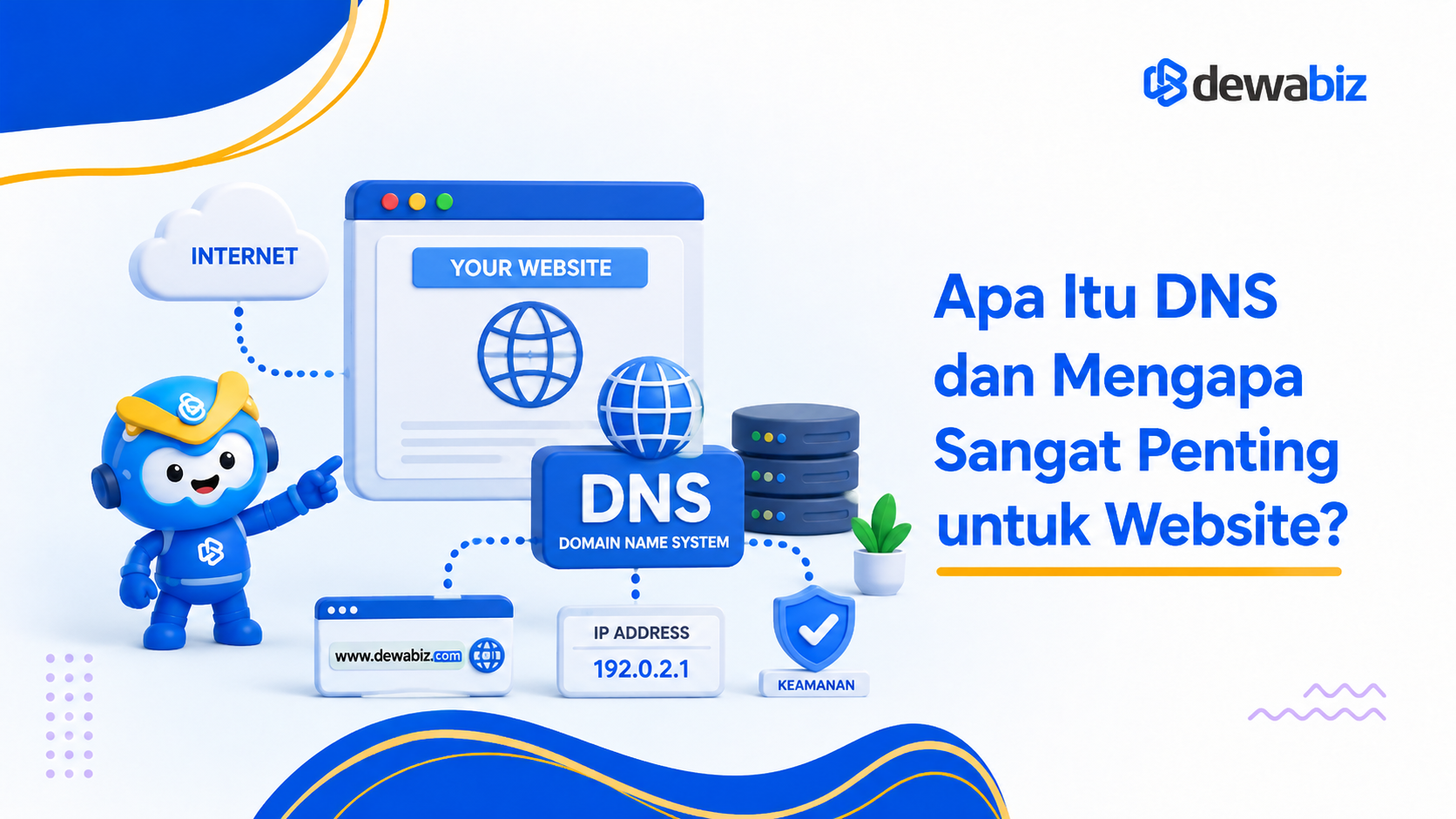 Apa Itu DNS dan Mengapa Sangat Penting untuk Website?