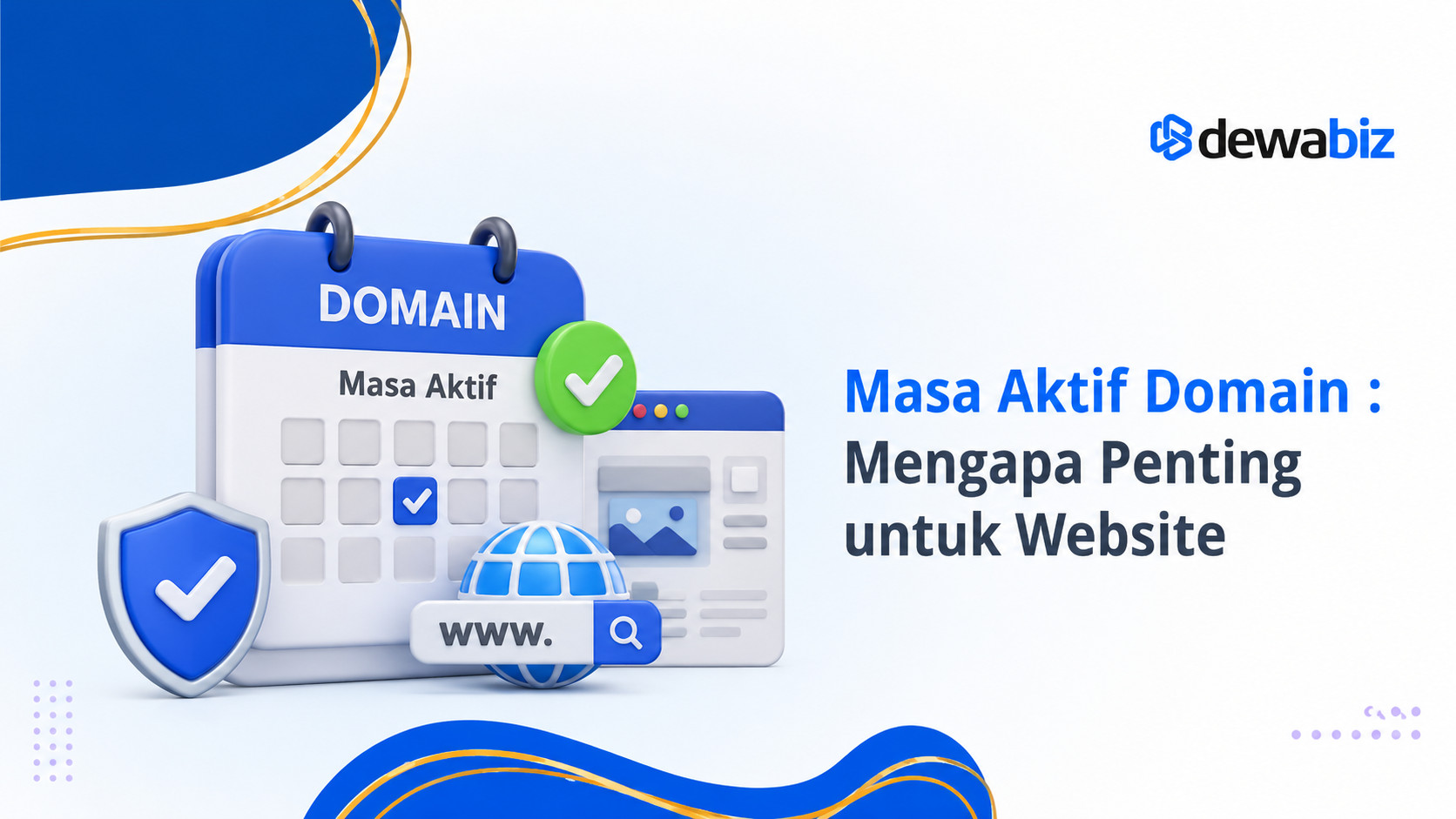 Masa Aktif Domain : Mengapa Penting untuk Website