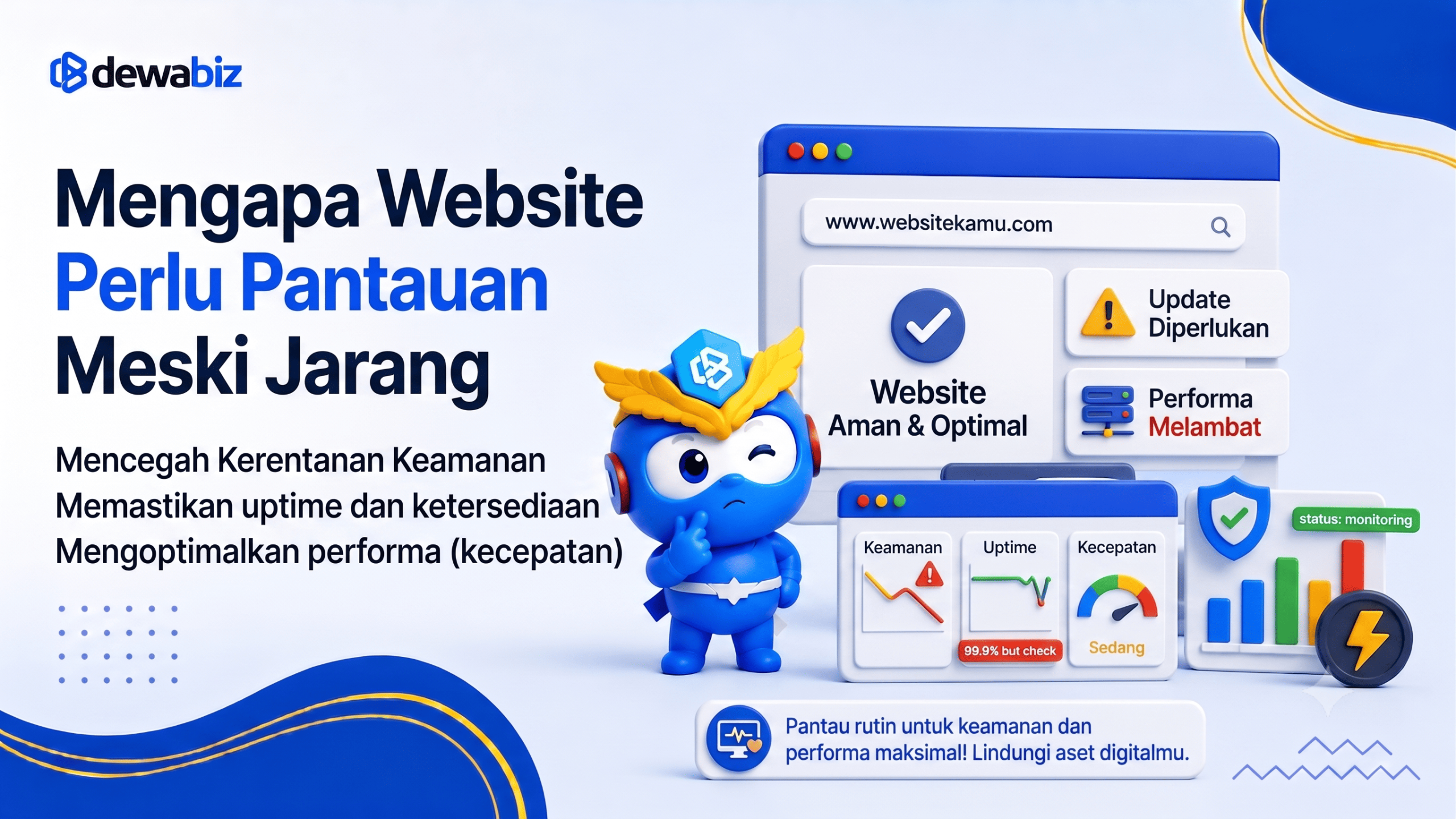 Mengapa Website Perlu Pantauan Meski Jarang Diupdate?